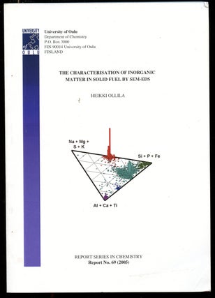 Item #B43374 The Characterisation of Inorganic Matter in Solid Fuel by Sem-Eds (Report No. 69...