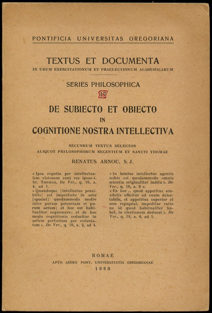 Item #B43387 De Subiecto et Obiecto in Cognitione Nostra Intellectiva (Series Philosophica 17). Renatus Arnou.