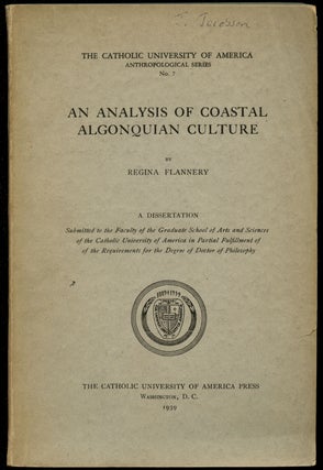 Item #B43533 An Analysis of Coastal Algonquian Culture: A Dissertation (The Catholic University...