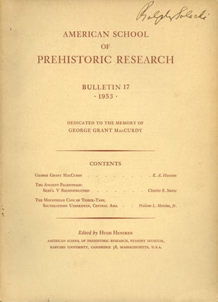 Item #B43535 American School of Prehistoric Research, Bulletin 17, 1953: Dedicated to the Memory...