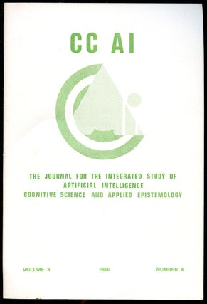 Item #B43539 CC AI: The Journal for the Integrated Study of Artificial Intelligence, Cognitive...