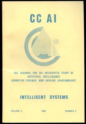 Item #B43542 CC AI: The Journal for the Integrated Study of Artificial Intelligence, Cognitive...