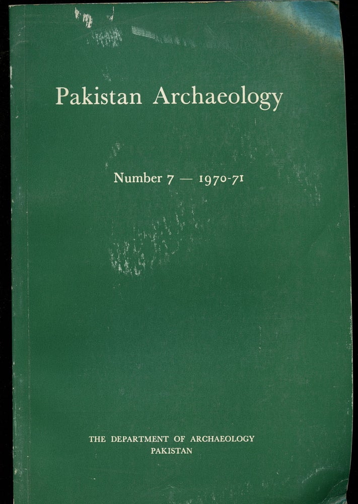 Item #B43565 Pakistan Archaeology: Number 7--1970-71 (This volume only). Ahmad Nabi Khan.