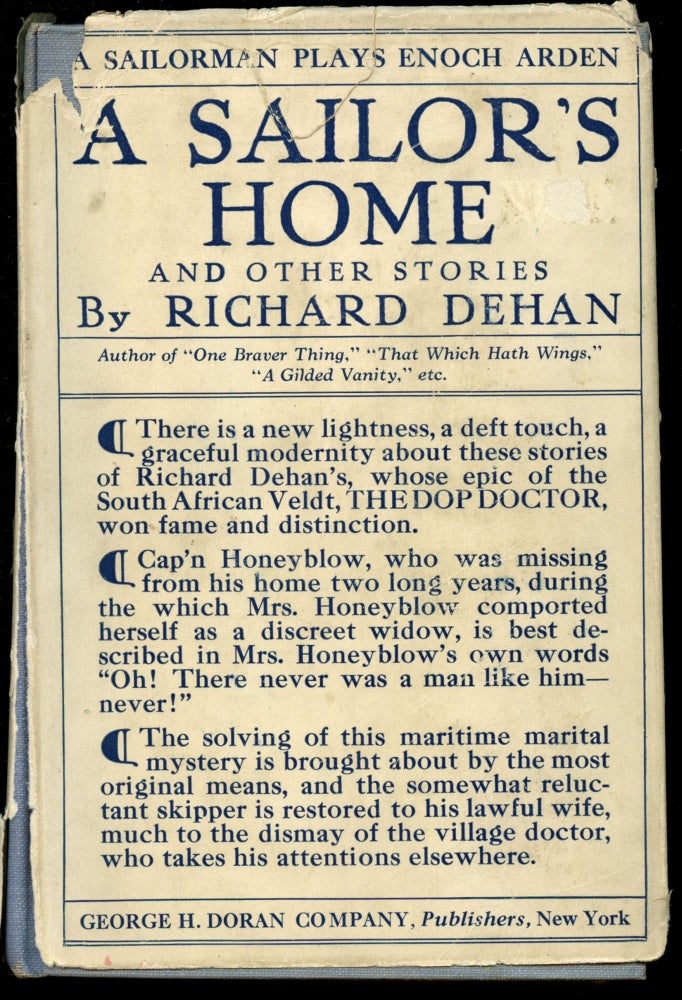 Item #B43751 A Sailor's Home and Other Stories. Richard Dehan.