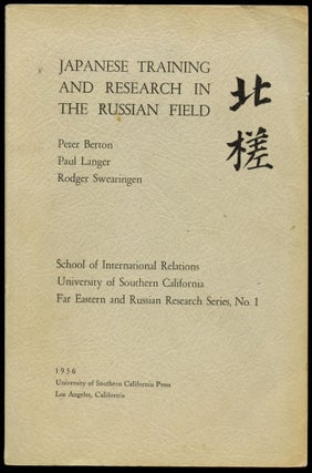 Item #B43817 Japanese Training and Research in the Russian Field (School of International...