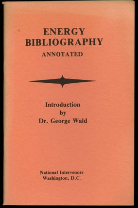 Item #B43826 Energy Bibliography: Annotated. Dorothy Beach Barnouw, Irene Power Dickinson, George...