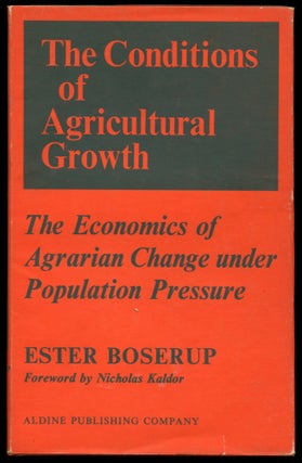 Item #B43965 The Conditions of Agricultural Growth: The Economics of Agrarian Change Under...