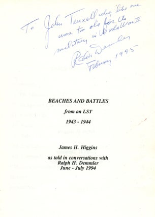 Beaches and Battles from an LST 1943-1944 [Inscribed by Demmler]