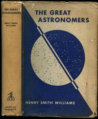 Item #B44170 The Great Astronomers. Henry Smith Williams