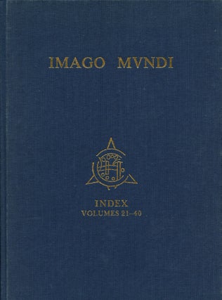 Item #B44301 Imago Mundi: The Journal of the International Society for the History of...