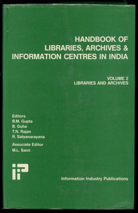 Item #B44306 Handbook of Libraries, Archives & Information Centres in India: Volume 2--Libraries...