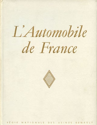 Item #B44321 L'Automobile de France. Jules Romains, André Siegfried, Jean Cassou, Georges...