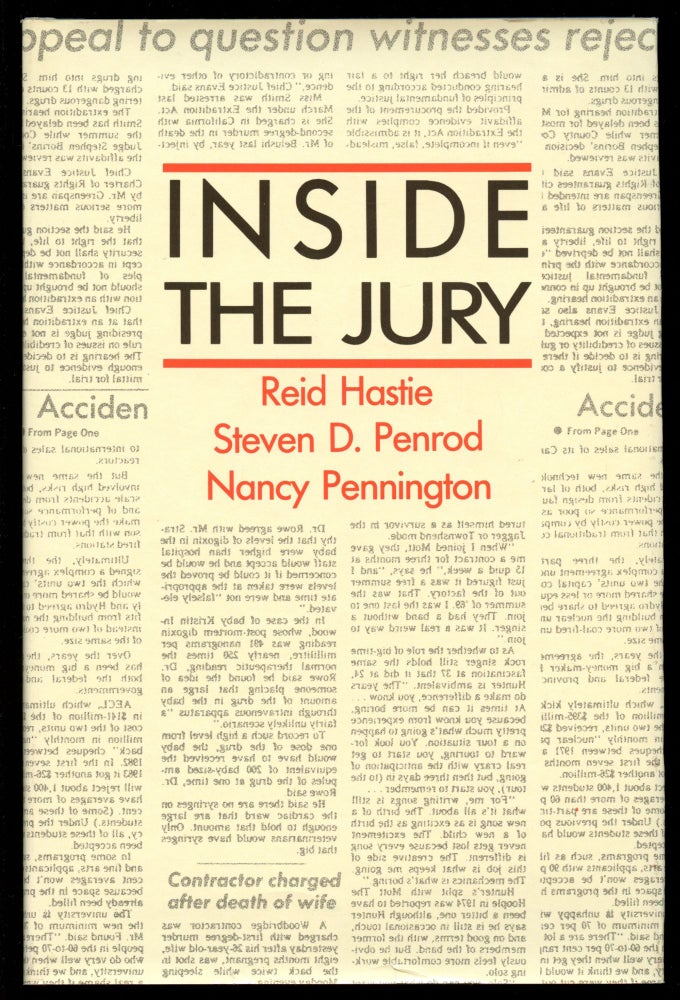 Item #B44325 Inside the Jury. Reid Hastie, Steven D. Penrod, Nancy Pennington.