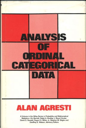 Item #B44450 Analysis of Ordinal Categorical Data. Alan Agresti