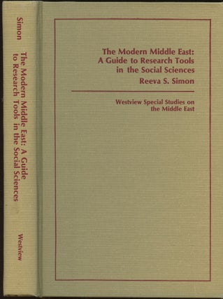 Item #B44461 The Modern Middle East: A Guide to Research Tools in the Social Sciences. Reeva S....