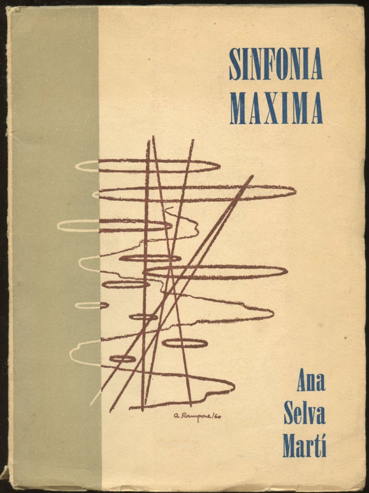 Item #B44699 Sinfonia Maxima [Inscribed by Marti]. Ana Selva Marti.