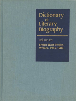 Item #B44868 British Short-Fiction Writers, 1945-1980 (Dictionary of Literary Biography, Volume...