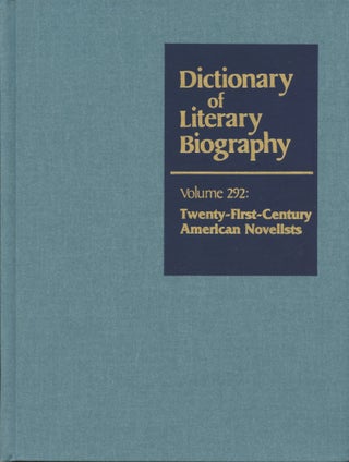 Item #B44912 Twenty-First Century American Novelists (Dictionary of Literary Biography, Volume...