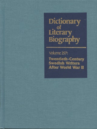 Item #B44947 Twentieth-Century Swedish Writers After World War II (Dictionary of Literary...