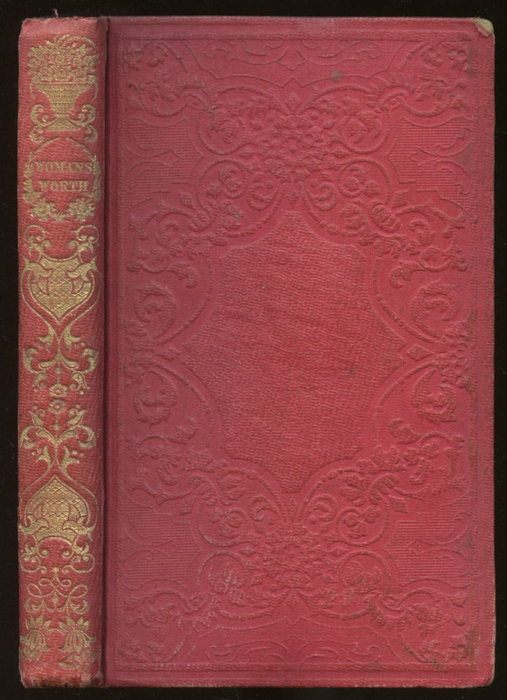 Item #B44979 Woman's Worth; Or, Hints to Raise the Female Character. Emily Marshall.