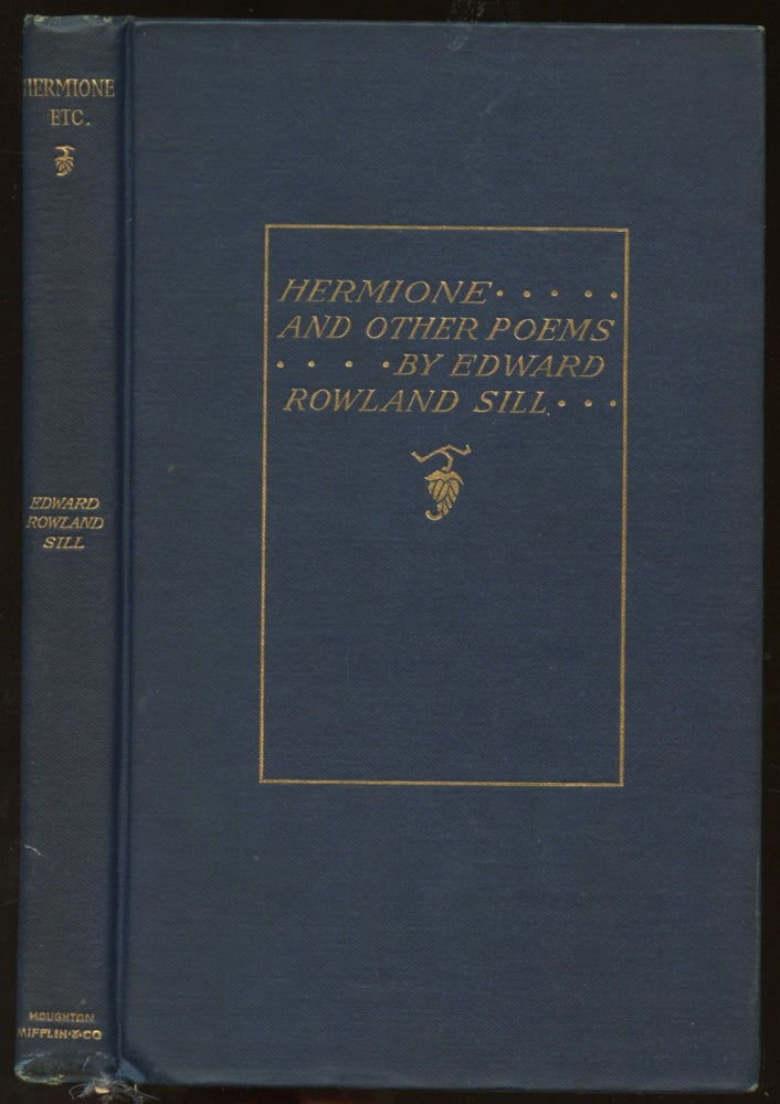 Item #B45086 Hermione and Other Poems. Edward Rowland Sill.