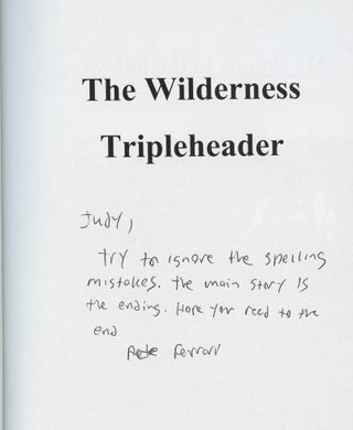 The Wilderness Tripleheader [Inscribed by Ferrari]