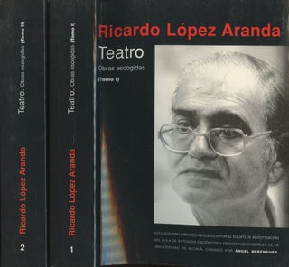 Item #B45734 Teatro: Obras Escogidas (Tomo I and II--Two volume complete set). Ricardo Lopez Aranda