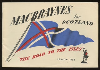 Item #B45921 Macbraynes for Scotland: The Road to the Isles--Season 1952. n/a