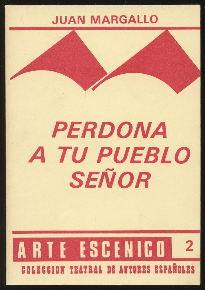 Item #B45999 Perdona a tu Pueblo, Senor (No Estes Eternamente Enojado). Juan Margallo.