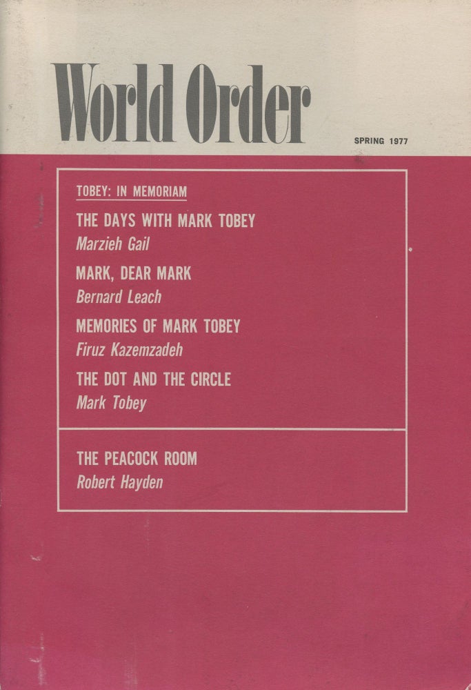 Item #B46216 World Order: A Baha'i Magazine--Volume 11, Number 3 (Spring 1977). Firuz Kazemzadeh.