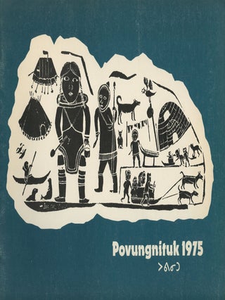 Item #B46283 Povungnituk 1975: Prints/Estampes. Anne Anfindsen, Introduction