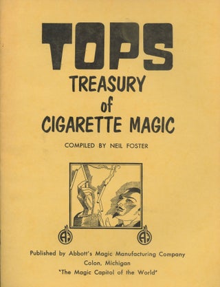 Item #B46309 Tops Treasury of Cigarette Magic. Neil Foster