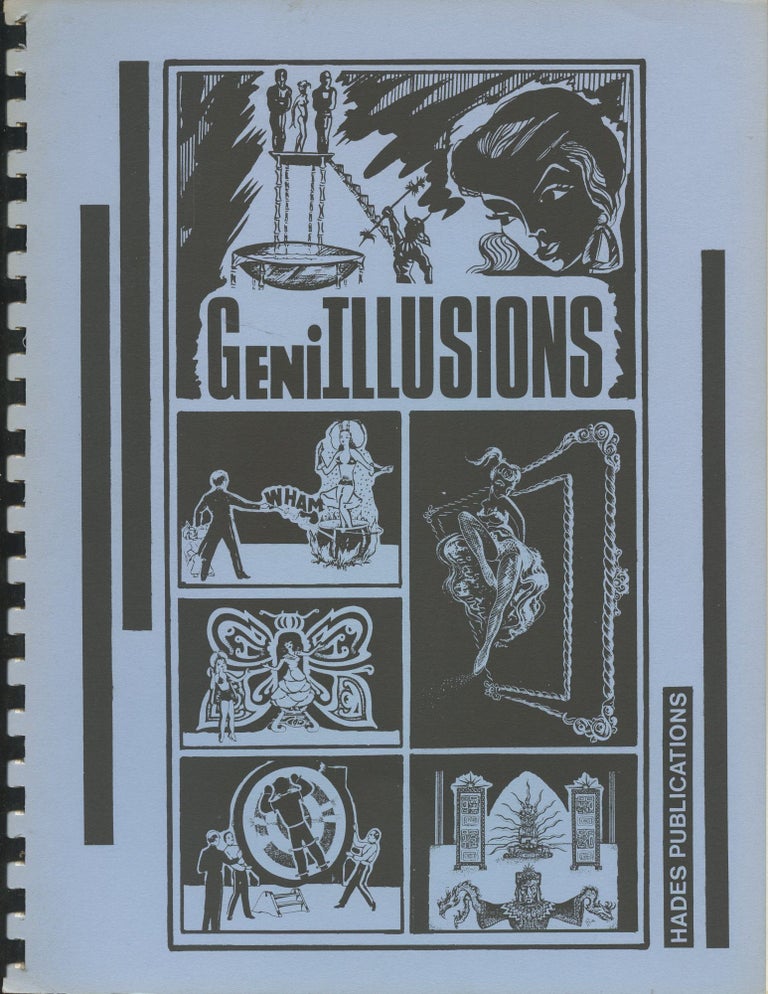 Item #B46341 Geni Illusions: Selected from the Genii Magazine and Released by Bill Larsen Jr. Micky Hades.
