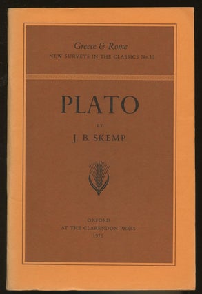 Item #B46673 Plato [Greece & Rome: New Surveys in the Classics No. 10]. J. B. Skemp