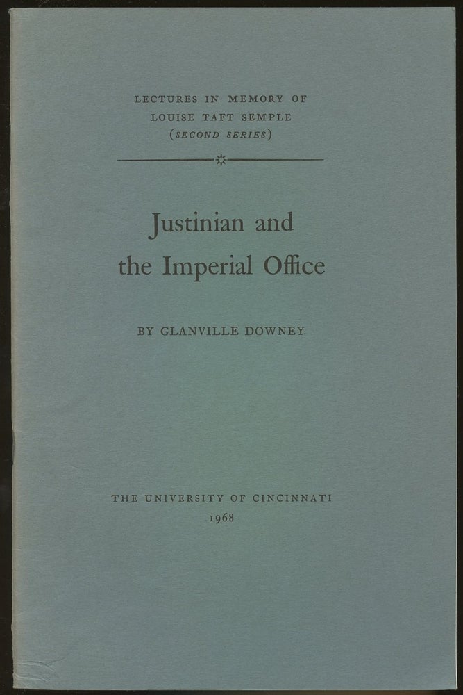 Item #B46681 Justinian and the Imperial Office. Glanville Downey.