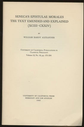 Item #B46689 Seneca's Epistulae Morales: The Text Emended and Explained (XCIII-CXXIV)--Volume 12,...