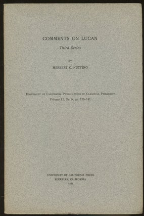 Item #B46706 Comments on Lucan: Third Series--Volume 11, No. 5, pp. 129-141. Herbert C. Nutting