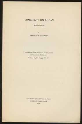 Item #B46711 Comments on Lucan: Seventh Series--Volume 11, No. 11, pp. 291-304. Herbert C. Nutting