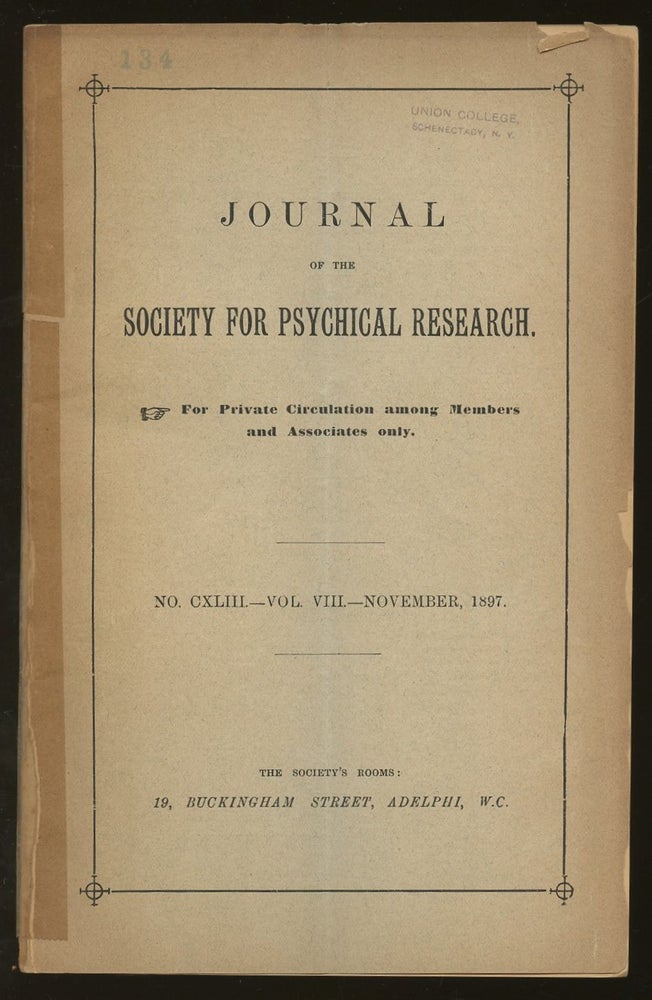Item #B46727 Journal of the Society for Psychical Research: No. CXLIII--Vol. VIII, November 1897. n/a.