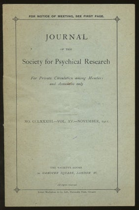 Item #B46729 Journal of the Society for Psychical Research: No. CCLXXXIII, Vol. XV--November,...