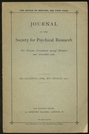 Item #B46730 Journal of the Society for Psychical Research: No. CCLXXVII--Vol. XV, March 1911. n/a