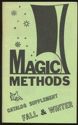Item #B46745 Magic Methods: Catalog Supplement--Fall & Winter (1985). Magic Methods