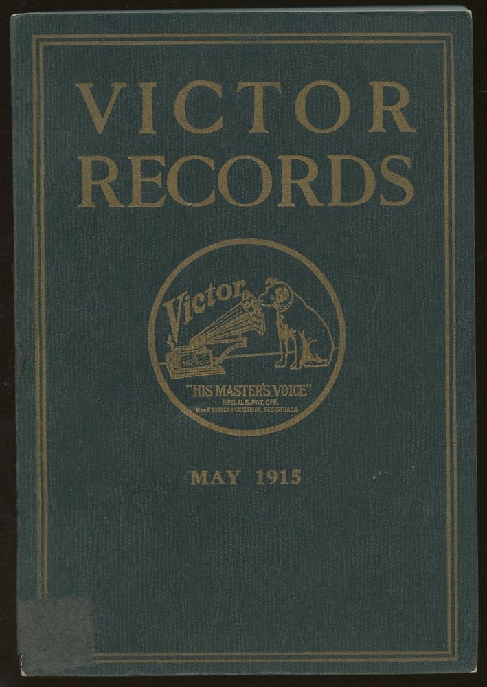 Item #B46762 Victor Records: May 1915. n/a.
