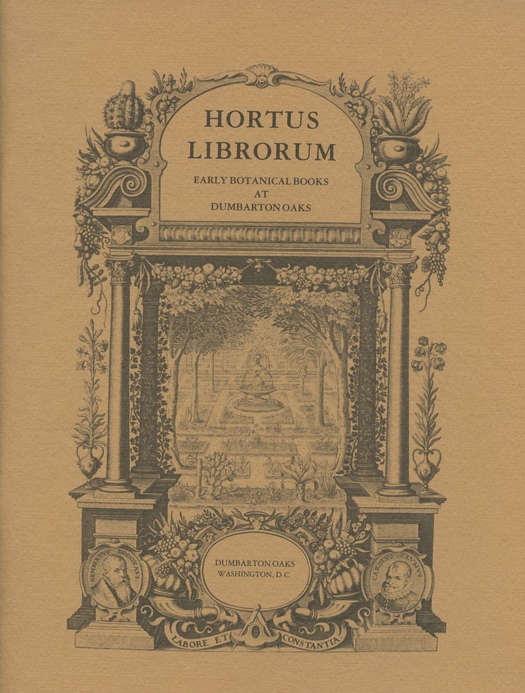 Item #B46764 Hortus Librorum: Early Botanical Books at Dumbarton Oaks. Laura Ten Eyck Byers, Elisabeth Blair MacDougall.