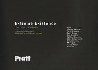 Extreme Existence: Pratt Manhattan Gallery, September 14-November 16, 2002