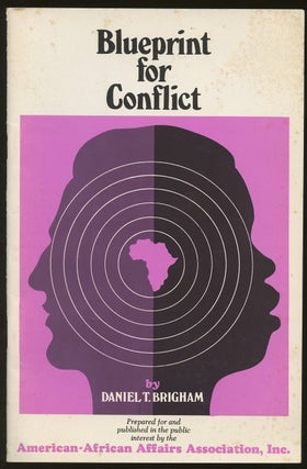 Item #B46918 Blueprint for Conflict. Daniel T. Brigham