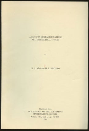Item #B46949 A Note on Compactifications and Semi-Normal Spaces [Reprinted from the Journal of...