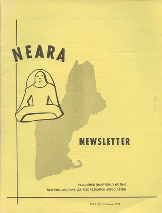 Item #B46959 NEARA Newsletter: Vol. 9, No. 2, Summer 1974--Issue No. 33. New England Antiquities...