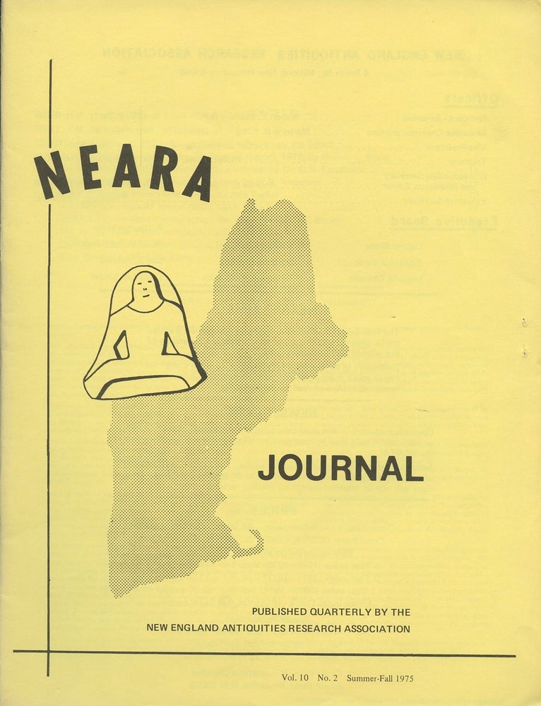 Item #B46963 NEARA Newsletter: Vol. 10, No. 2, Summer-Fall 1975--Issue No. 37. New England Antiquities Research Association.