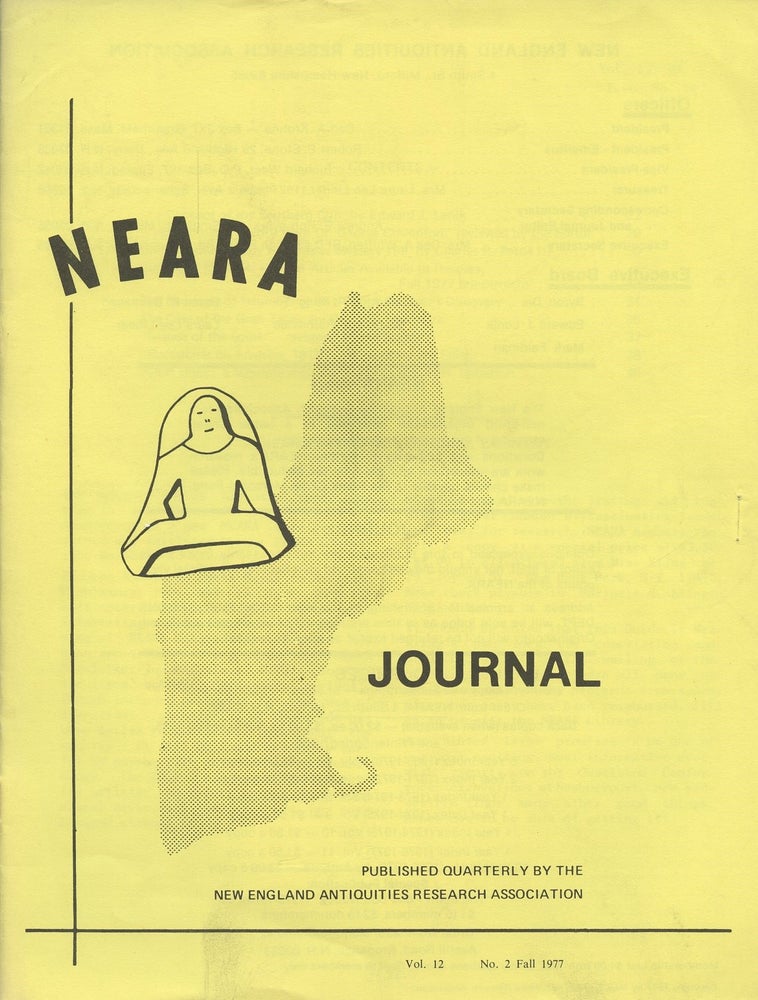 Item #B46969 NEARA Newsletter: Vol. 12, No. 2, Fall 1977--Issue No. 44. New England Antiquities Research Association.